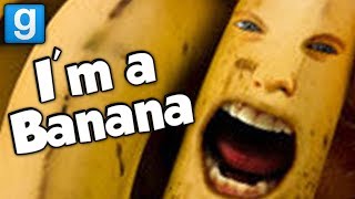 IM A BANANA Garrys Mod Prop Hunt Funny Moments [upl. by Madel57]