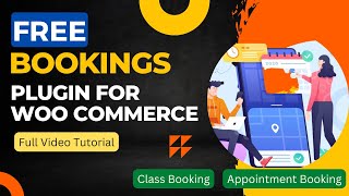 Free WooCommerce Bookings plugin  Appointment booking  Bookings for WooCommerce [upl. by Blum]