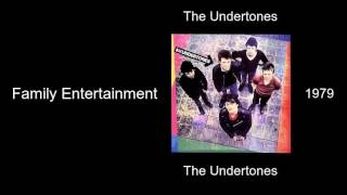 The Undertones  Family Entertainment  The Undertones 1979 [upl. by Plerre]