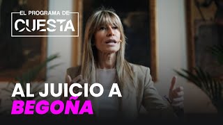 El Programa de Cuesta de los golpes de Sánchez a la democracia al juicio a Begoña [upl. by Okoy]