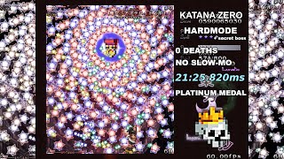 Katana Zero  Hardmode Platinum Deathless No Slowmo  BOSS 21m 25s 820ms [upl. by Dulce]