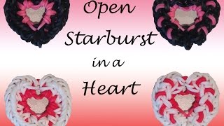 New Open Starburst in a Heart Charm  Rainbow Loom [upl. by Huan772]