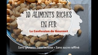 10 Aliments Riches en Fer [upl. by Alexandra]