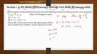 Section  A jeemain 202330 January Shift 1 Formation of photochemical smog involves the following [upl. by Eicul]