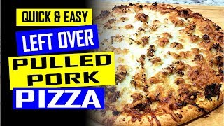 Quick amp Easy Pulled Pork Pizza [upl. by Fabiolas]