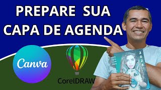 Como criar capa de agenda 2024 no corel e no canva  gabarito grátis [upl. by Ajax]