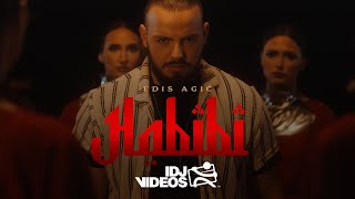 EDIS AGIC  HABIBI OFFICIAL VIDEO [upl. by Waverley]