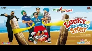 Lucky Di Unlucky Story  New Full Punjabi Movie  Latest Punjabi movie  Super Hit Punjabi Movie [upl. by Nyladnor775]