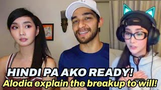 Alodia and Wil Dasovich BREAK UP HINDI PA READY si Alodia [upl. by Alym954]