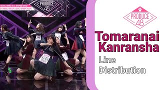 Produce 48 Tomaranai Kanransha  Line Distribution [upl. by Richmal]