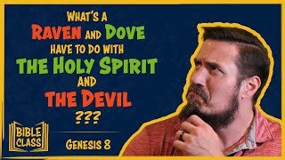 Whats a RAVEN and DOVE have to do with The HOLY SPIRIT and The DEVIL  Genesis 8 [upl. by Akeihsal381]