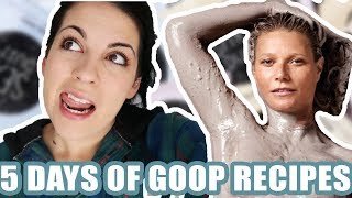 I Ate Only Gwyneth Paltrow amp Goop Recipes For 5 Days [upl. by Roots]