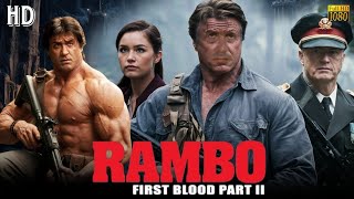 Rambo First Blood Part 2 Full Movie Revie amp Facts  Sylvester Stallone Martin Julia Nickson [upl. by Douty]