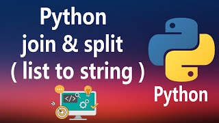 18  join and split methods in python [upl. by Fauman]