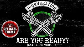 DGeneration X  Are You Ready Extended Version Entrance Theme [upl. by Thurman]