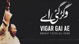 Vigar Gai Ae Thore Dina Ton  Nusrat Fateh Ali Khan  Buzzer Studio  punjabi music [upl. by Notniuq]