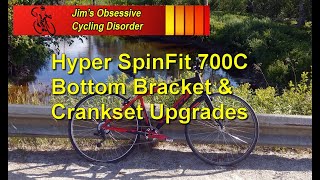 Hyper SpinFit 700C Crankset Upgrade [upl. by Vonny]