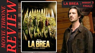 LA BREA Season 3 Finale Review [upl. by Bonn34]