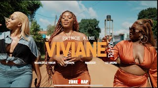 Prince Aimé  Viviane Remix Ft Maahlox Le Vibeur Magasco Lili Anoma amp Thérapie Official Video [upl. by Cassiani]