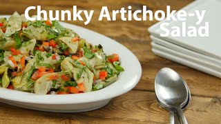 Chunky Artichokey Salad recipe [upl. by Verney]