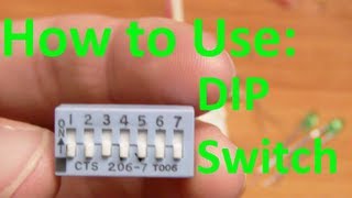 5imple Circuits How to use a DIP switch [upl. by Latsyrcal]