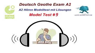 Deutsch A2 Hören mit Lösungen Goethe  9 [upl. by Osy]