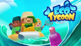 Eco Tycoon Idle Water Cleaner Android Gameplay 1 [upl. by Regen535]