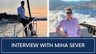 An Interview With Our Yacht Charter Broker  Miha Sever [upl. by Ennaej]