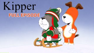 Kipper and Tigers Sled  Kipper the Dog  Season 3 Full Episode  Kids Cartoon Show [upl. by Starlin]