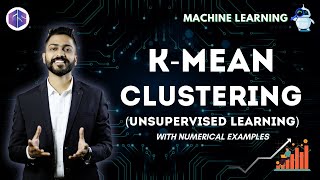 Kmean Clustering with Numerical Example  Unsupervised Learning  Machine🖥️ Learning 🙇‍♂️🙇 [upl. by Aicilyt]