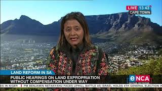 Land Reform in SA  Public hearings on land expropriation without compensation under way [upl. by Elag]