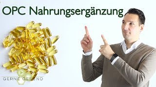 OPC Nahrungsergänzung Ist die Einnahme sinnvoll  Gerne Gesund [upl. by Silver]