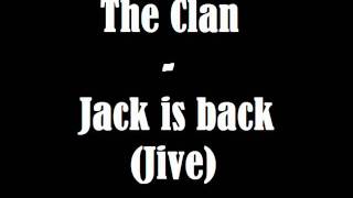 The Clan  Jack is back Jive [upl. by Nerty]