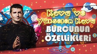 KOVA ve Yükselen KOVA Burcunun Genel Özellikleri Nelerdir [upl. by Elkin]