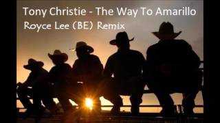 Tony Christie  The Way To Amarillo Dj Stone Remix [upl. by Eirehs]