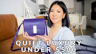 QUIET LUXURY HANDBAG UNDER 500  DONT SPEND OVER 3000 [upl. by Brynna697]