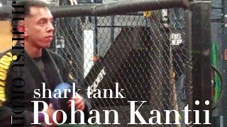 Rohan Kantii 16 min shark tank  renzo gracie montreal [upl. by Atwater540]