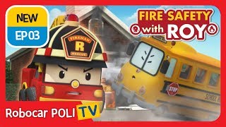 🔥Fire safety with Roy  EP03  Dangerous Short Circuit  Robocar POLI  Kids animation [upl. by Selene717]