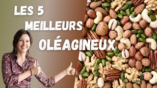 Les 5 meilleurs oléagineux à privilégier au quotidien [upl. by Lesoj]