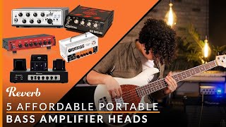 5 Affordable Portable Bass Amp Heads  Reverb [upl. by Nibroc]