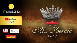 MISS KERALA 2022 LIVE  IMPRESARIO EVENTS [upl. by Odnumyar]