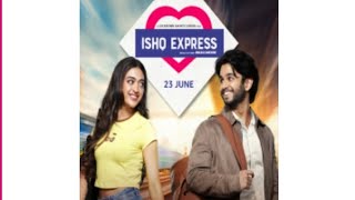 ishq Express episode hindi dubbed [upl. by Moonier]