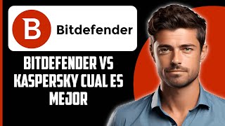 Bitdefender vs Kaspersky  ¿Cuál es mejor Reseña 2024 [upl. by Anevad]