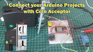 Connect your Arduino projects with a universal Coin Acceptor [upl. by Aisirtap142]