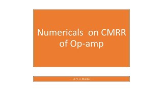 Numerical  CMRR  op amp  V H Mankar [upl. by Three]