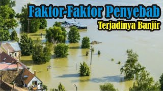 Faktor Penyebab Terjadinya Banjir  SimpleNewsVideo [upl. by Segroeg109]