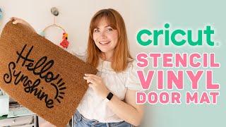 Cricut Stencil Vinyl Doormat Tutorial  How to use amp Paint your doormat [upl. by Yrrag258]