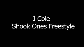 JCole Shook Ones Freestyle [upl. by Adnesor]