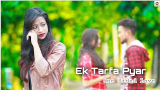 Ek Tarfa Pyar  One Sided Love Story Ek Tarfa Pyar Mera Oye Srishti Bhandari Sun Shine Multimedia [upl. by Rodoeht555]