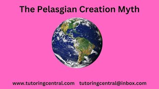 The Pelasgian Creation Myth [upl. by Ramsa]